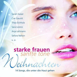 Starke Frauen Sanfte Tone Weihnachten Tous Les Albums Et Les Singles