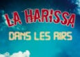 Ecoutez le nouveau single de La Harissa