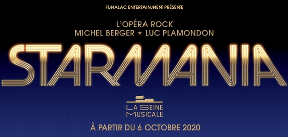 Starmania de retour : le célèbre opéra-rock de Luc Plamondon à Paris en 2020 - Charts in France