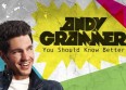Andy Grammer enchaine avec "You Should Know Better"