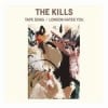 The Kills Tape Song