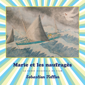 Marie et les naufragés (Bande ori