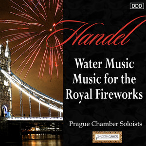 Handel: Water Music - Music for t