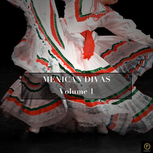 Mexican Divas, Vol. 1