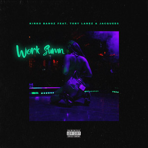 Work Sumn (feat. Tory Lanez and J