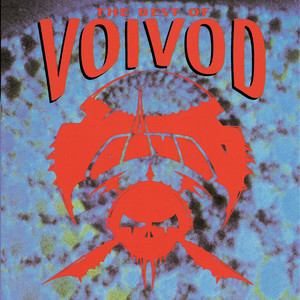 The Best Of Voivod