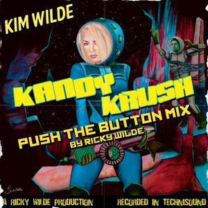 Kandy Krush (Push the Button Mix)