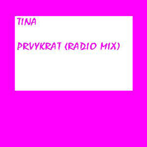 Prvykrat (radio Mix)