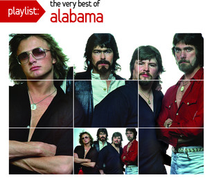 Alabama - Playlist: The Very Best