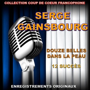 Serge Gainsbourg: Douze Belles Da