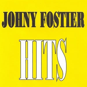 Johny Fostier - Hits