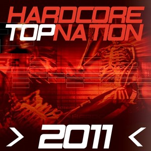 Hardcore Topnation 2011