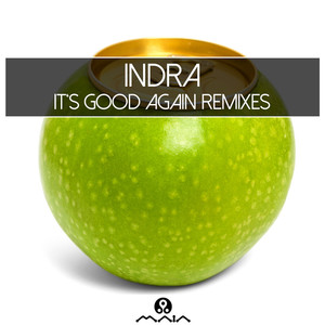 It's Good Again Remixes