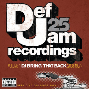 Def Jam 25: Volume 1 - Dj Bring T