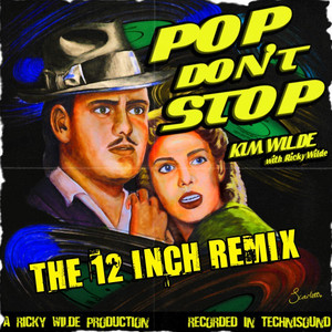 Pop Don't Stop (The 12 Inch Remix