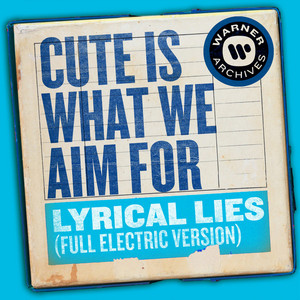 Lyrical Lies (Full Electric Versi