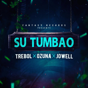 Su Tumbao (feat. Jowell)