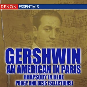 Gershwin: An American In Paris - 