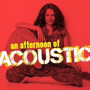 An Afternoon of Acoustic