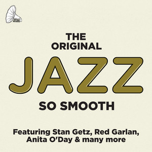 The Original Jazz: So Smooth