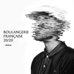 Boulangerie française 20 / 20 (Th