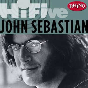 Rhino Hi-Five: John Sebastian