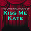 The Original Music Of Kiss Me Kat