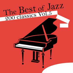 The Best Of Jazz 200 Classics, Vo