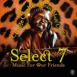 Select 7 - Music For Our Friends