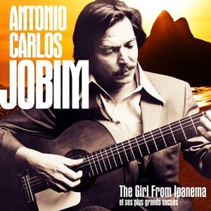 Antonio Carlos Jobim : The Girl F