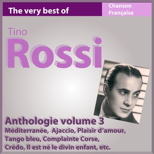 The Very Best Of Tino Rossi: Anth