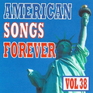American Songs Forever, Vol. 38