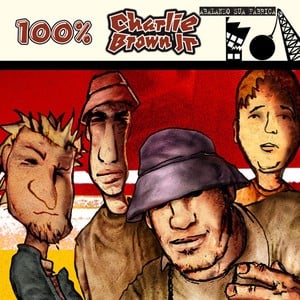 100% Charlie Brown Jr - Abalando 