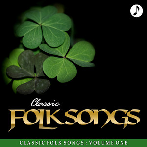 Classic Folk Songs - Vol. 1 - Pet