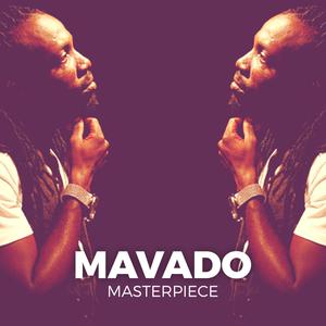 Mavado Masterpiece