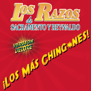 Los Más Chingones (deluxe Edition