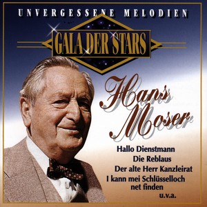 Gala Der Stars: Hans Moser