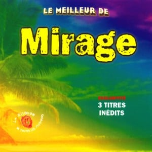 Le Meilleur De Mirage