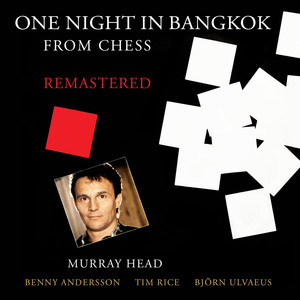 One Night In Bangkok (From Chess