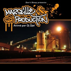 Marseille Et Sa Production