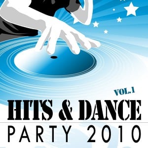 Hits & Dance Party 2010, Vol. 1