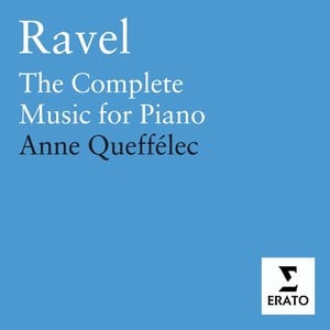 Ravel: Piano Works - Queffelec