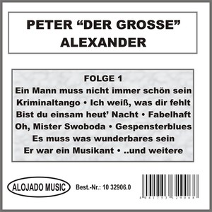 Peter "Der Große" Alexander Folge