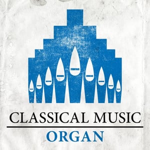 Classical Music - Organ