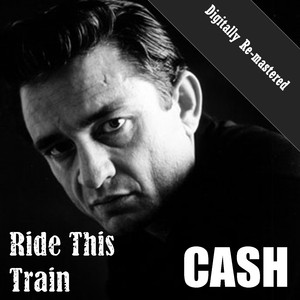Ride This Train (digitally Re-Mas