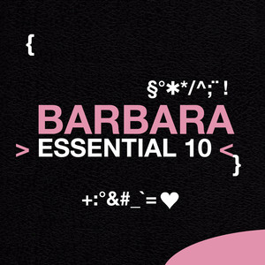Barbara: Essential 10