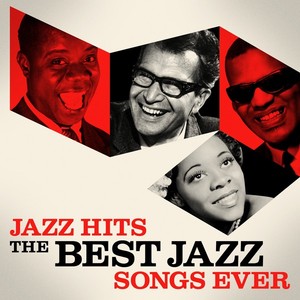 Jazz Hits - The Best Jazz Songs E