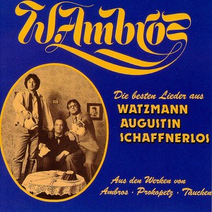 Die Besten Lieder Aus Watzmann, A