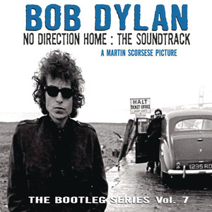 No Direction Home: Bootleg Volume