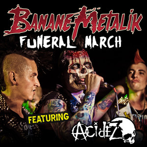 Funeral March (feat. Acidez)